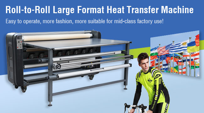 Roll-to-Roll Large Format Heat Transfer Machine 1720P (Electric -warming Machine)